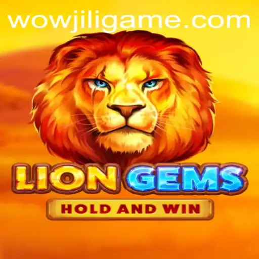 Explore LionGems: A Captivating Adventure with WOWJILI